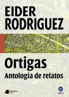 Ortigas. Antología de relatos