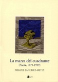 La marca del cuadrante Portada de: La marca del cuadrante