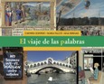 El viaje de las palabras Portada de: El viaje de las palabras
