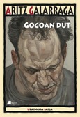 Gogoan dut Portada de: Gogoan dut