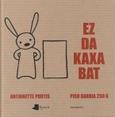 Ez da kaxa bat Portada de: Ez da kaxa bat
