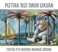 Piztiak bizi diren lekuan Portada de: Piztiak bizi diren lekuan