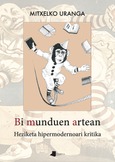 Bi munduen artean Portada de: Bi munduen artean