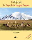 Portada de: Orhipean. Le Pays de la langue Basque
