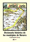 DICCIONARIO HIST. MUNICIPIOS NAVARRA II (OBRAS ESCOGIDAS)