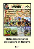 RETROCESO HISTORICO DEL EUSKERA EN NAVARRA