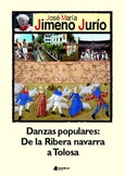 Danzas populares: de la Ribera navarra a Tolosa