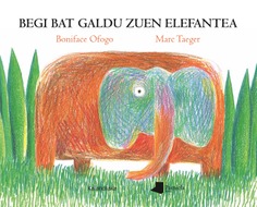Begi bat galdu zuen elefantea